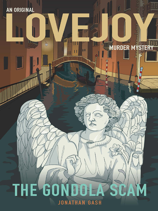 Title details for The Gondola Scam by Jonathan Gash - Available